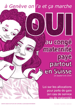 affiche campagne genevoise assurance maternité fédérale (LAPG) 2004></p>
			
      <p>Télécharger 
      le <a href=